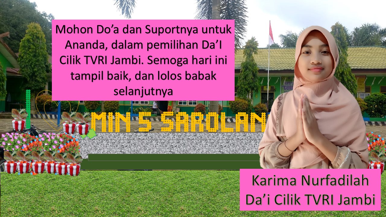 Karima Nurfadilah Wakili MIN 5 Sarolangun Acara Da'i Cilik TVRI Jambi